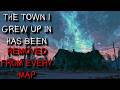 "The Town I Grew Up in Has Been Removed From Every Map" Creepypasta