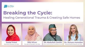 Breaking the Cycle: Healing Generational Trauma & Creating Safe Homes Webinar