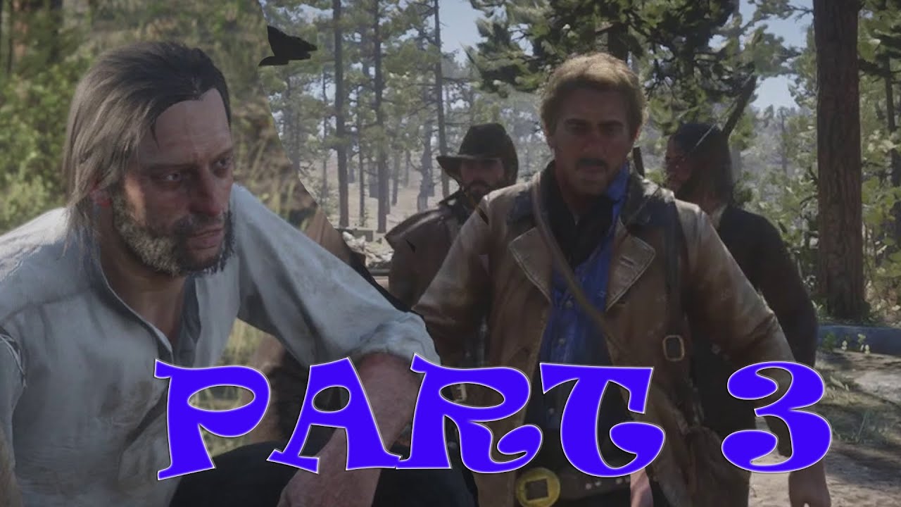 RED DEAD REDEMTION 2 PART 3 THE GANG. - YouTube