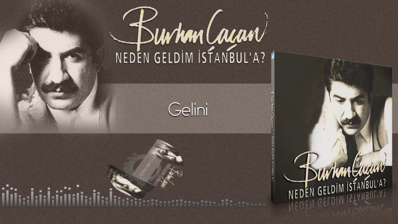 Burhan Çaçan  -  Gelini