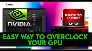 Easy Way To Overclock Your Graphics Card (GPU)  For Nvidia & Amd - With No Risk