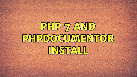 Ubuntu: PHP 7 and PHPDocumentor install