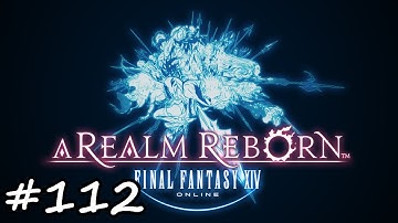 Final Fantasy XIV ARR - Ep 112 - Snowcloak
