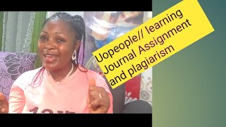 university of the people// Importance of checking plagiarism on the learning Journal Assignment