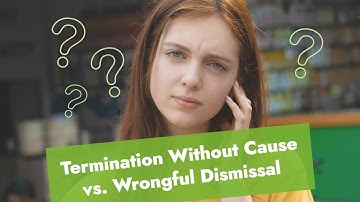 Termination Without Cause vs. Wrongful Dismissal: Know Your Rights #workplace #employmentlaw