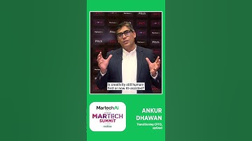Is Creativity Human-First or AI-Powered? | Ankur Dhawan, upGrad | #MartechAIConference2025