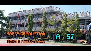 Perpisahan A - 57. HAPPY GRADUATION SMKN 1 Mundu Cirebon