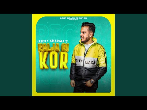 Ricky Sharma - Kalja Ri Kor