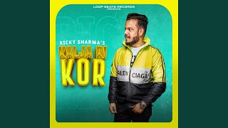 Kalja Ri Kor - Ricky Sharma