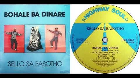 Bohale Ba Dinare, "Sello Sa Basotho"