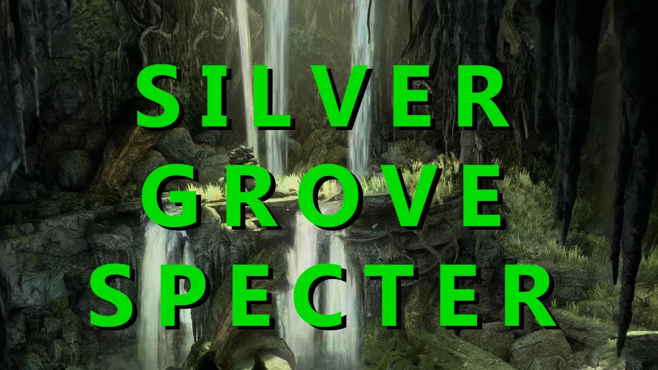 Defeat the Silver Grove Specter YouTube