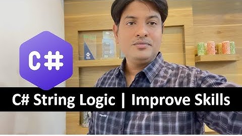 C# String Logical Interview Questions and Answers |  How to Start logic | Improve Skills