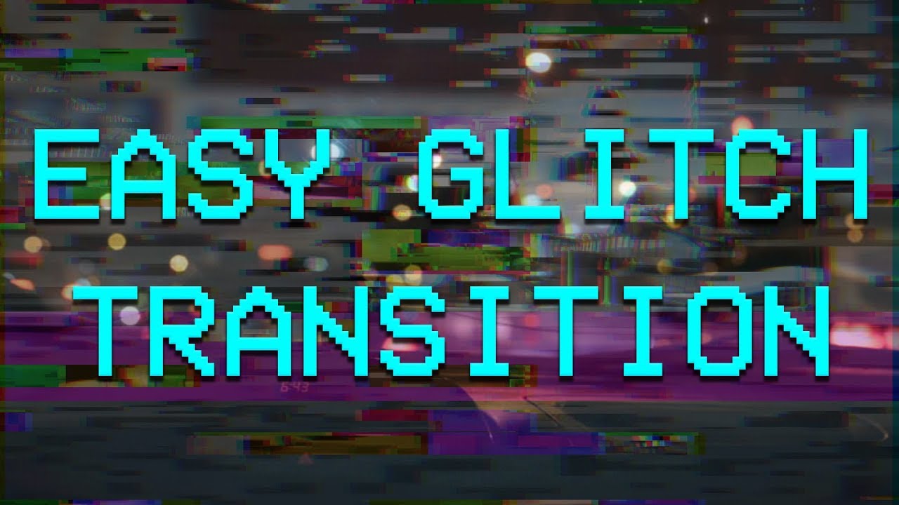 Glitch Transition TUTORIAL PREMIERE PRO YouTube
