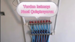 Yerden Isıtma Nasıl Çalışıyor | Yerden Isıtma Nasıl Çalıştırılır | Yerden Isıtma Havası Nasıl Alınır