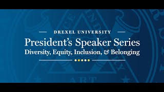 President’s Diversity, Equity, Inclusion and Belonging Speaker Series: Women’s History Month Panel