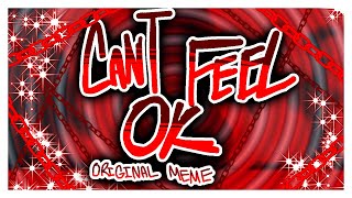 Cant Feel Ok | Original Animation Meme | Flipaclip | Small flash warning?