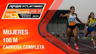 Final 100M Mujeres - Campeonato De España Sub20 Atletismo - Villafranca 2025 Laura Martínez