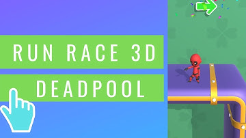 Run Race 3D | Deadpool | iOS / Android Mobile Gameplay Part:4