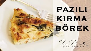 Pazılı Kırma Börek | Şemsa Denizsel