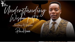 Rev Hiram || Understanding Wisdom Part 2 || Oct 12