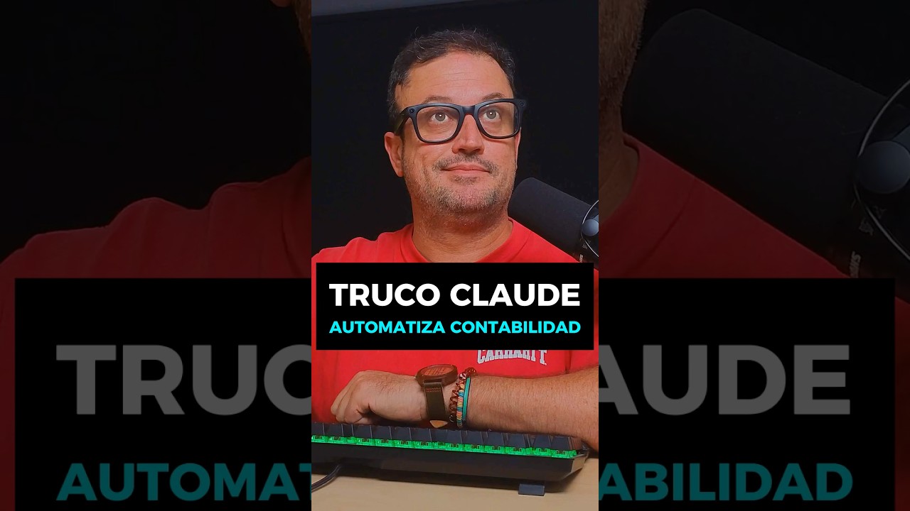 TRUCO CLAUDE - AUTOMATIZA CONTABILIDAD#ia #ai #chatgpt #bigdata #data #bilbao #automatizacion