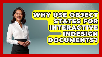 Why Use Object States For Interactive InDesign Documents? - Design Tool Unlocked