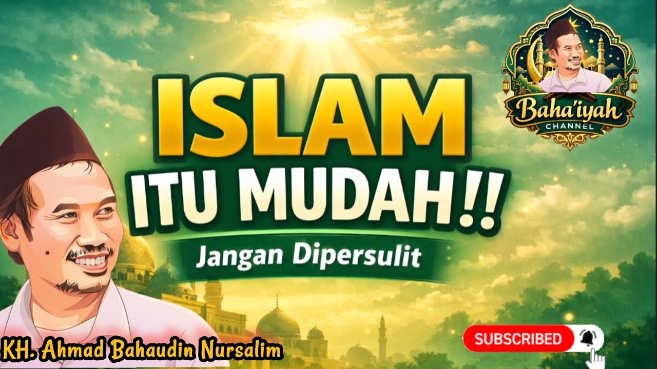 Gus Baha || Islam Itu Mudah: 