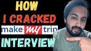 🔥How I cracked MakeMyTrip Interview | MakeMyTrip QA Interview Questions Automation Testing|🔥