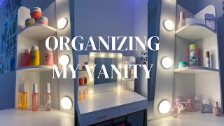 Organizing My Vanity!