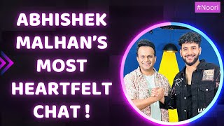 Abhishek Malhan pours his heart out on his life after Bigg Boss OTT 2 | Noori