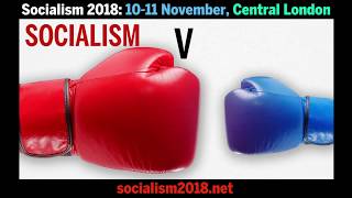Capitalism Vs Socialism debate: Come to Socialism 2018