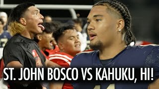 #1 St John Bosco Vs Kahuku! Matayo Uiagalelei & Aaron Mikey Williams SHUT IT DOWN!