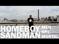 Homeboy Sandman - Men Are Mortal