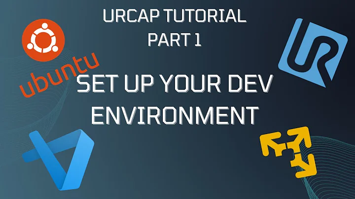 Beginners URCap Tutorial – Part 1 / Set up your dev environment