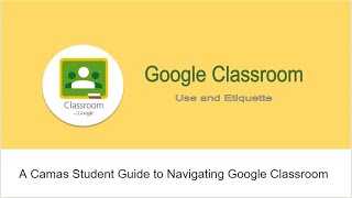 Student Guide to Google Classroom 