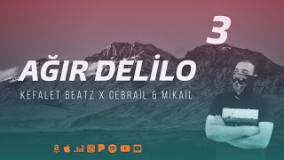 ►AĞIR DELİLO 3◄  KURDİSH REMİX ( KefaLet Beatz X CEBRAİL & MİKAİL )