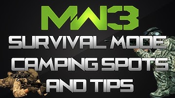 MW3 Survival Mode Camping Spots & Tips- Episode #2