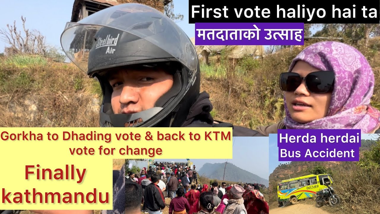 मतदातको उत्साह जतासुकै, मतदाता बोकेको गाडी दुर्घटना😞कति जिल्ला पुगियो त एकैदिनमा हेर्नुस् पुराभिडियो