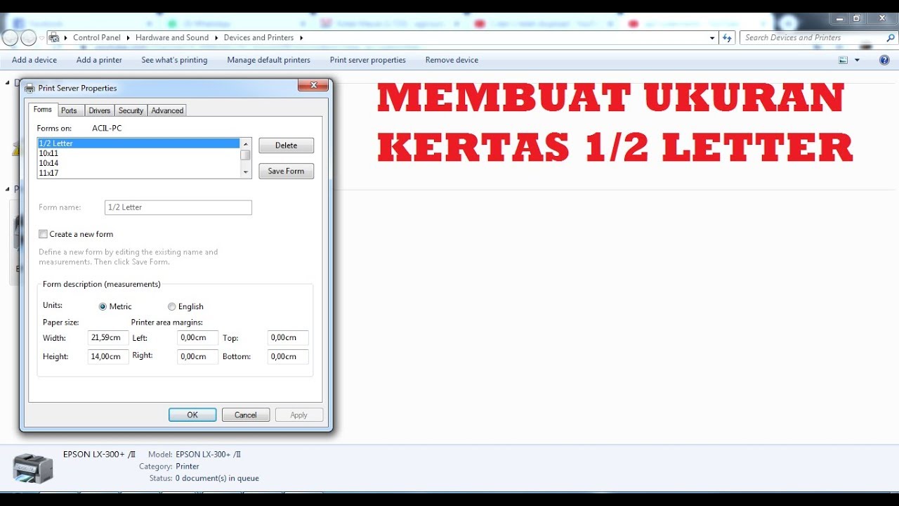 Membuat Ukuran Kertas 1 2 Letter Bagi 2 Printer Lx 310 Lx 300 Youtube