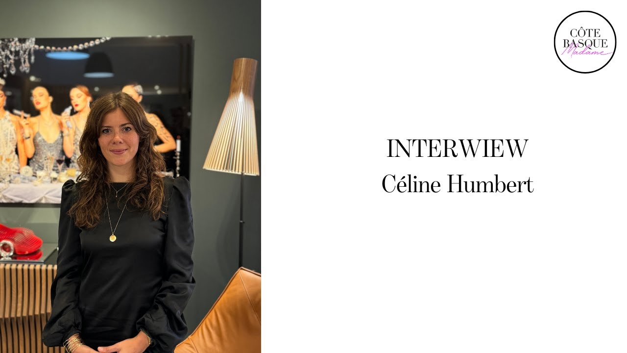 INTERVIEW CELINE HUMBERT - Equipe Côte Basque Madame
