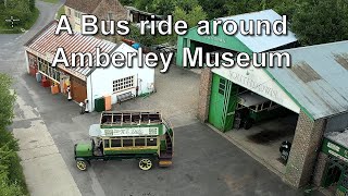 Amberley Museum as seen from 1914 Tilling Stevens Bus
