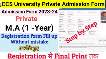 How to Fill CCS University Private Admission Form 2023 | CCS University MA Private Form Fill Up 2023