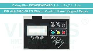 Caterpillar POWERWIZARD 1.1,1.1 ,2.1, 2.1 P/N 449-2590-00 FG Wilson Control Panel Membrane Keypad Caterpillar POWERWIZARD 1.1,1.1 ,2.1, 2.1 P/N 449-2590-00 FG Wilson Control Panel Membrane Keypad