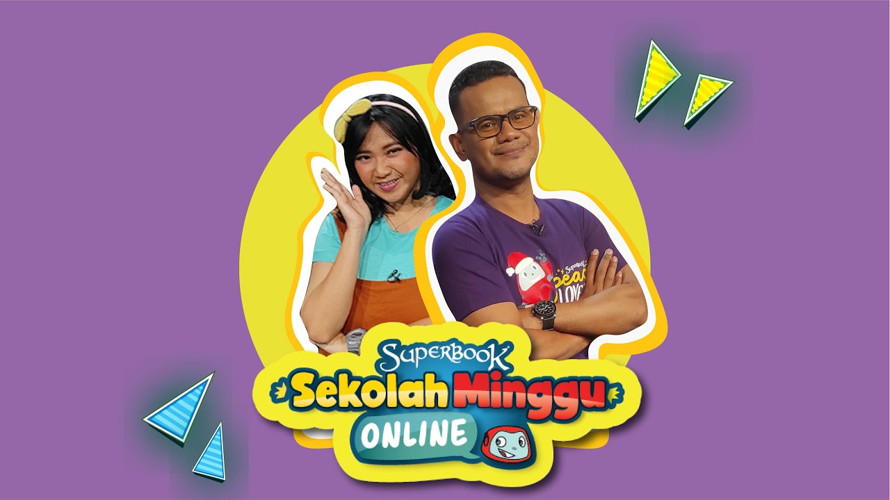 SUPERBOOK SEKOLAH MINGGU ONLINE - 30 MEI 2021