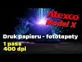 #53 Atexco Model X - druk fototapet - 1 pass, 400 dpi - druk pigmentowy