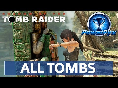 Shadow of the Tomb Raider - All Challenge Tombs Walkthrough (Locations &amp; Solutions)