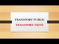 Differencier le transport public et le transport prive