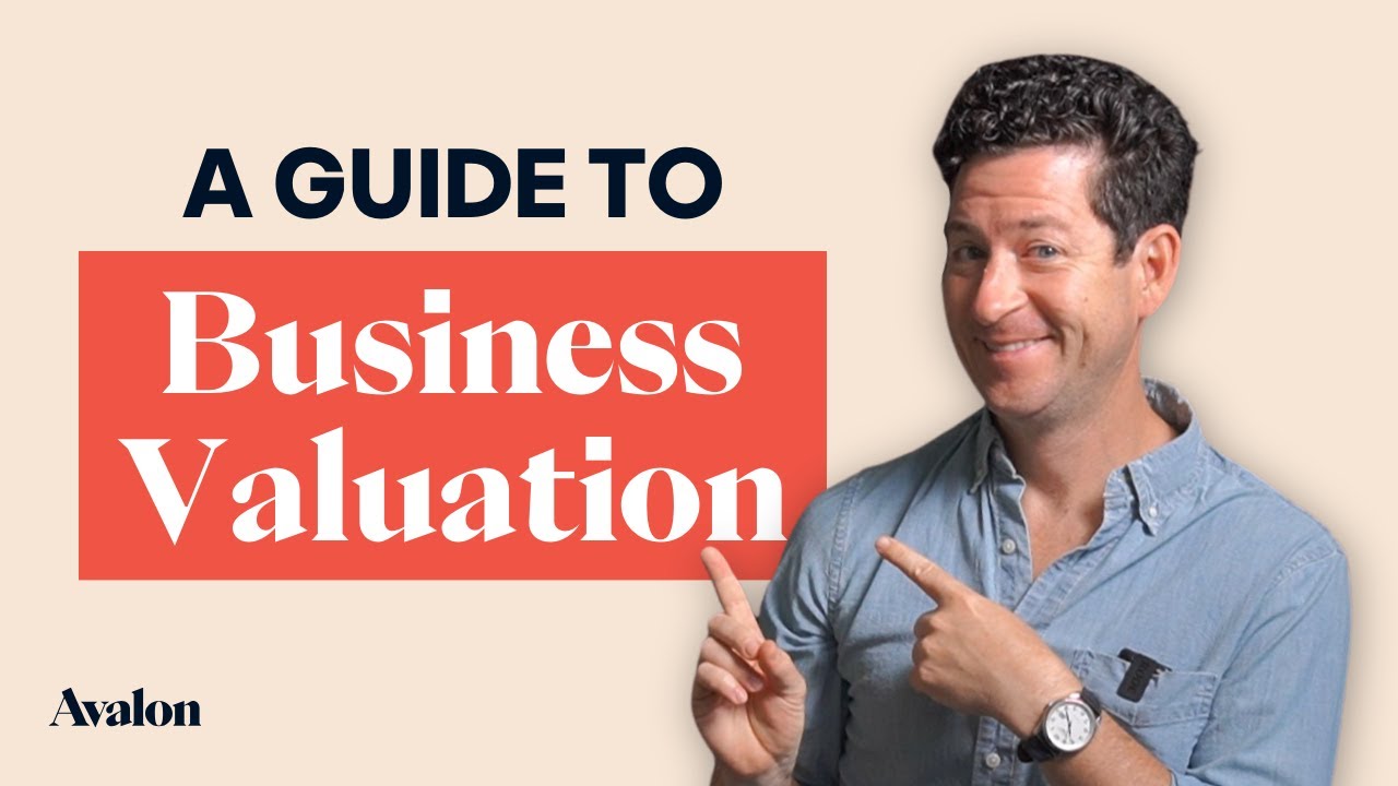 Business Valuation | Tips To Get The Most Value Out of Your Business