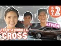 REVIEW!  รีวิว Toyota Corolla Cross / รีวิว รถยนต์ โตโยต้า ครอส หลังจากใช้จริง/ Unbox Ep.4