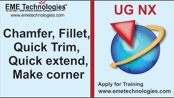 Chamfer, Fillet, Quick Trim, Quick extend, Make corner in UG NX